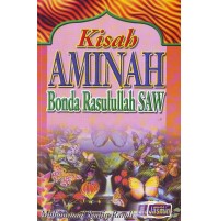 KISAH AMINAH BONDA RASULULLAH SAW